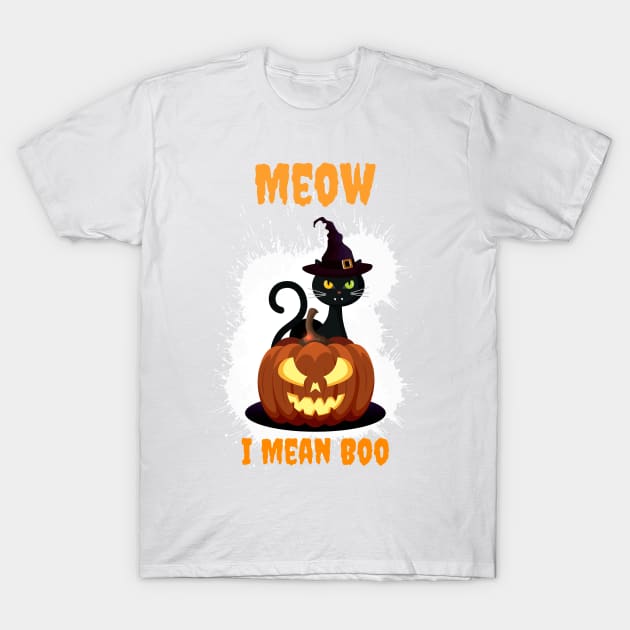 Meow I Mean Boo T-Shirt by smkworld